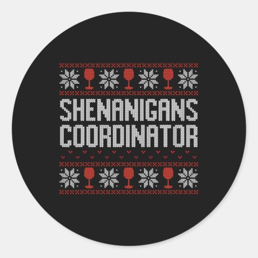 Shenanigans Coordinator Christmas Ugly Sweater Runder Aufkleber (Vorderseite)