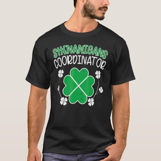Shenanigans Coordinator Funny St. Patricks Day Tea T-Shirt (Vorderseite)