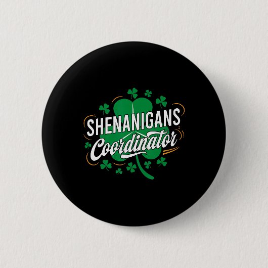 Shenanigans Coordinator Funny Teacher St Patrick's Button (Vorderseite)