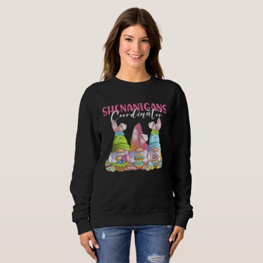 Shenanigans Coordinator Gnomies Easter Bunny Gnome Sweatshirt (Vorne ganz)