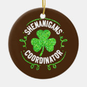 Shenanigans Coordinator Matching Teacher St Keramik Ornament (Vorne)