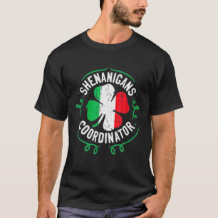 Shenanigans Coordinator Matching Teacher St Patric T-Shirt