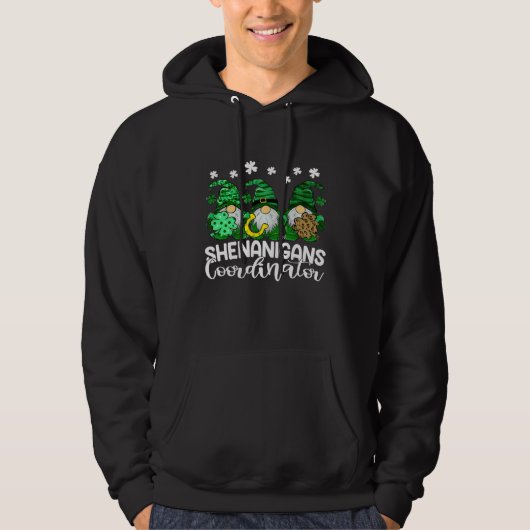 Shenanigans Coordinator Patricks Day Gnomes Green  Hoodie (Vorderseite)