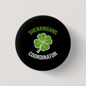 Shenanigans Coordinator St Patrick's Day Button (Vorderseite)