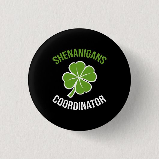 Shenanigans Coordinator St Patrick's Day Button (Vorderseite)