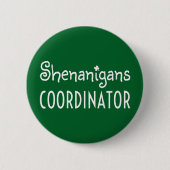 Shenanigans Coordinator St Patrick's Day Button (Vorderseite)