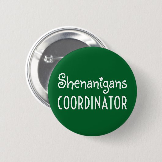 Shenanigans Coordinator St Patrick's Day Button (Vorne & Hinten)