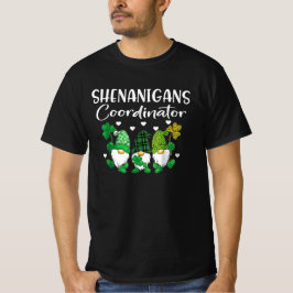 Shenanigans Coordinator St Patricks Day Gnomes T-Shirt