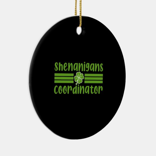 Shenanigans Coordinator St Patrick's Day Keramik Ornament (Rechts)