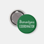 Shenanigans Coordinator St Patrick's Day Magnet (Vorderseite/Rückseite)