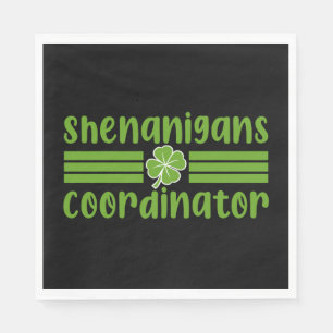 Shenanigans Coordinator St Patrick's Day Serviette