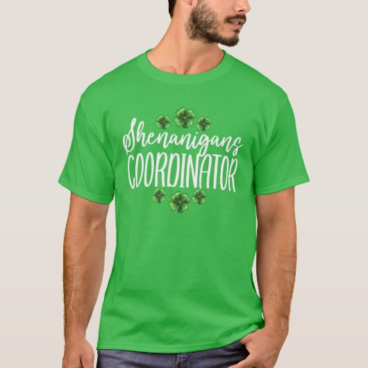 Shenanigans Coordinator St. Patricks Day T-Shirt (Vorderseite)