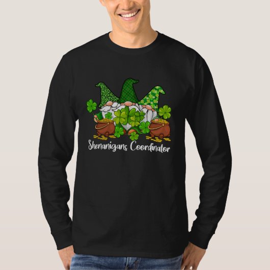 Shenanigans Coordinator St Patricks Day Teacher Gn T-Shirt (Vorderseite)