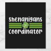 Shenanigans Coordinator St Patrick's Day Weinetikett (Einzelnes Label)