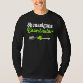 Shenanigans Coordinator St Patrick's Shamrock  1 T-Shirt (Vorderseite)