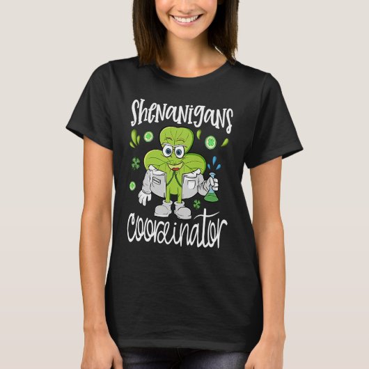 Shenanigans Coordinator  Teacher St Patrick's Day  T-Shirt (Vorderseite)