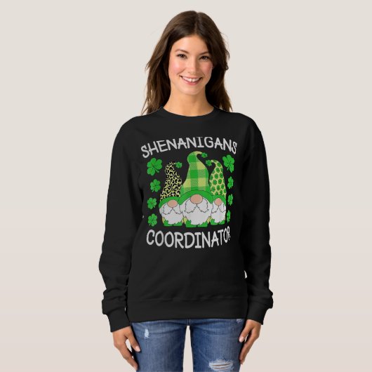 Shenanigans Coordinator Teachers St Patricks Day Sweatshirt (Vorne ganz)