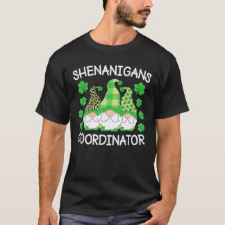 Shenanigans Coordinator Teachers St Patricks Day T-Shirt