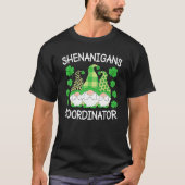 Shenanigans Coordinators Teachers St Patricks Day T-Shirt (Vorderseite)