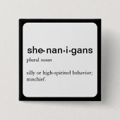 Shenanigans, ein Definition Knopf Button (Vorderseite)