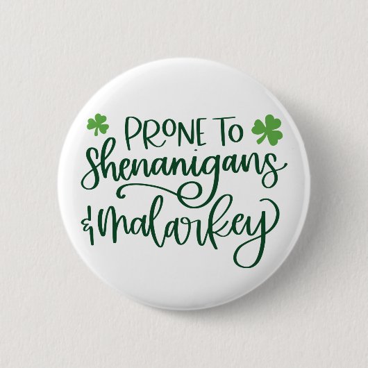 Shenanigans Funny St. Patrick's Day Button (Vorderseite)