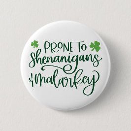 Shenanigans Funny St. Patrick's Day Button