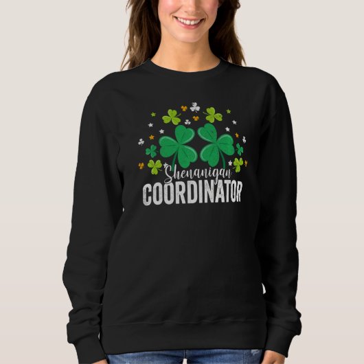 Shenanigans Koordinator Funny St Patrick Shenaniga Sweatshirt (Vorderseite)