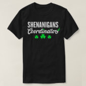 Shenanigans Koordinator Funny St Patrick Shenaniga T-Shirt (Design vorne)