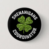 Shenanigans-Koordinator Funny St Patrick's Day Button (Vorderseite)