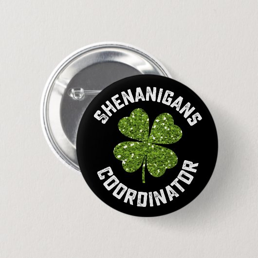 Shenanigans-Koordinator Funny St Patrick's Day Button (Vorne & Hinten)