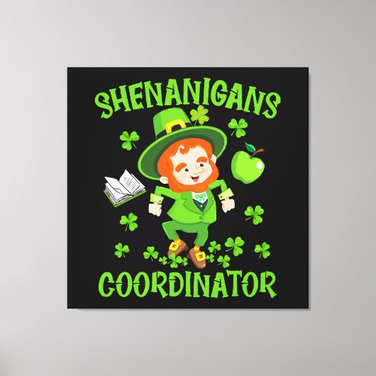 Shenanigans-Koordinator Funny Teacher St Patrick's Leinwanddruck (Vorderseite)