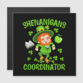 Shenanigans-Koordinator Funny Teacher St Patrick's Magnetkarte (Vorne/Hinten)