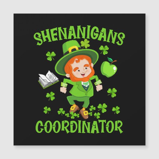 Shenanigans-Koordinator Funny Teacher St Patrick's Magnetkarte (Vorderseite)