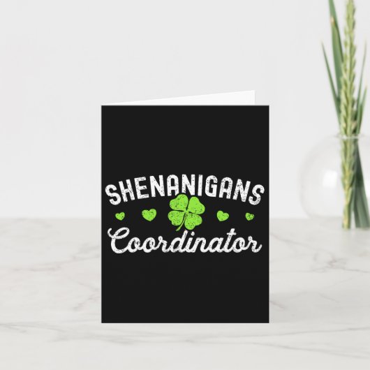 Shenanigans-Koordinator Happy St Patricks Day Teac Karte (Vorderseite)