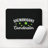 Shenanigans-Koordinator Happy St Patricks Day Teac Mousepad (Mit Mouse)