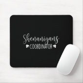 Shenanigans-Koordinator - Irish St Patricks Day II Mousepad (Mit Mouse)