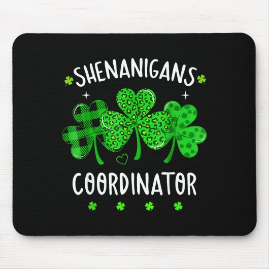 Shenanigans Koordinator lustiger Lehrer St. Patric Mousepad (Vorne)