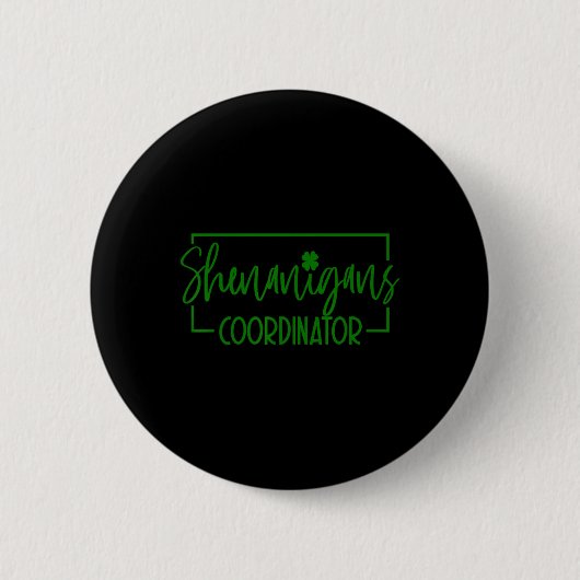 Shenanigans Koordinator Lustiges Lehrerleben St. P Button (Vorderseite)