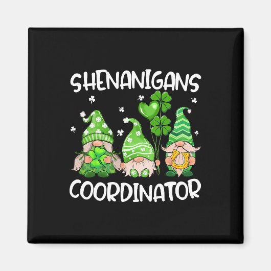 Shenanigans Koordinator Niedlich Gnomes Lehrer St  Magnet (Vorne)