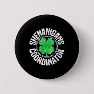 Shenanigans-Koordinator St Patricks Day Kleeblatt Button