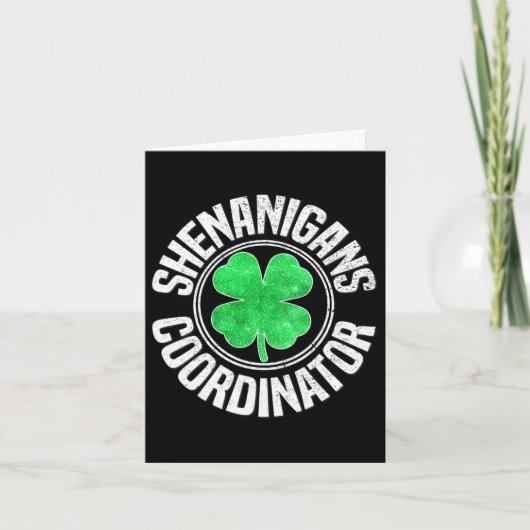 Shenanigans-Koordinator St Patricks Day Kleeblatt Karte (Vorderseite)