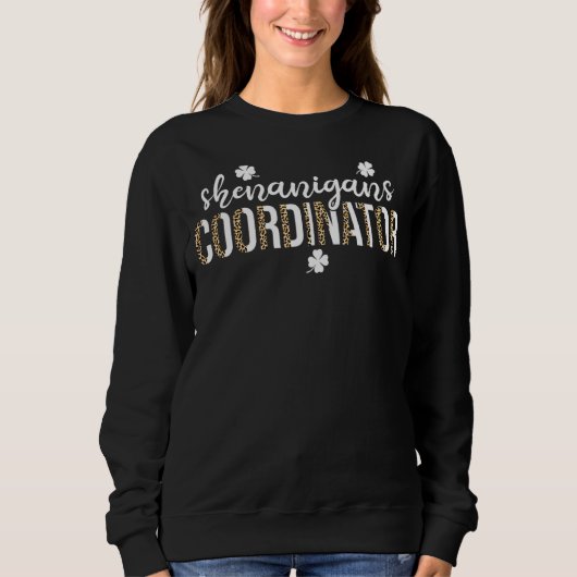 Shenanigans-Koordinator St Patricks Day Leopard 1 Sweatshirt (Vorderseite)