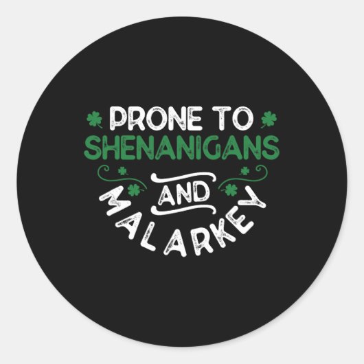 Shenanigans Malarkey St. Paddy's Runder Aufkleber (Vorderseite)