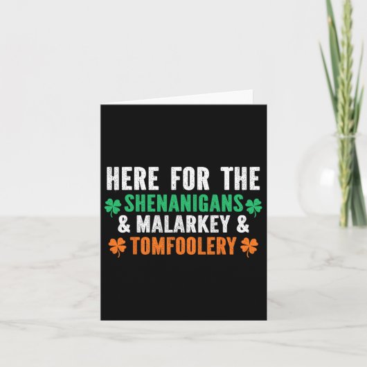 Shenanigans Malarkey und Tomfoolery Funny St Patri Karte (Vorderseite)