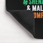 Shenanigans Malarkey Und Tomfoolery Lustiges St. P Mousepad (Ecke)