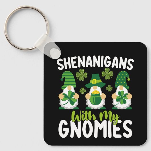 Shenanigans mit meinen Gnomies gewinnen St Patrick Schlüsselanhänger (Vorderseite)