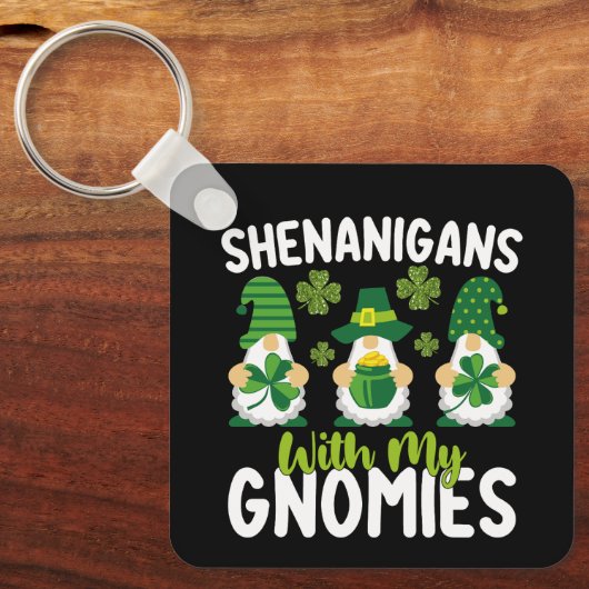 Shenanigans mit meinen Gnomies gewinnen St Patrick Schlüsselanhänger (Vorderseite)