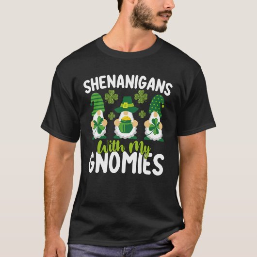 Shenanigans mit meinen Gnomies gewinnen St Patrick T-Shirt (Vorderseite)