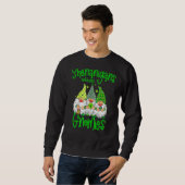 Shenanigans mit meinen Gnomies St Patrick S Day Gn Sweatshirt (Vorne ganz)