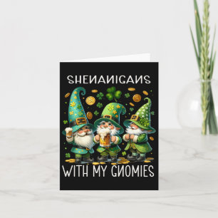 Shenanigans mit meinen Gnomies St Patricks Day Gno Karte